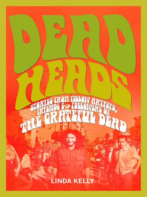 Title details for Deadheads by Linda Kelly - Available